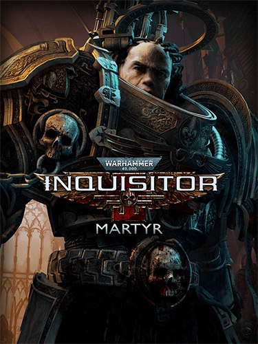 Warhammer 40,000: Inquisitor - Martyr: Definitive Edition